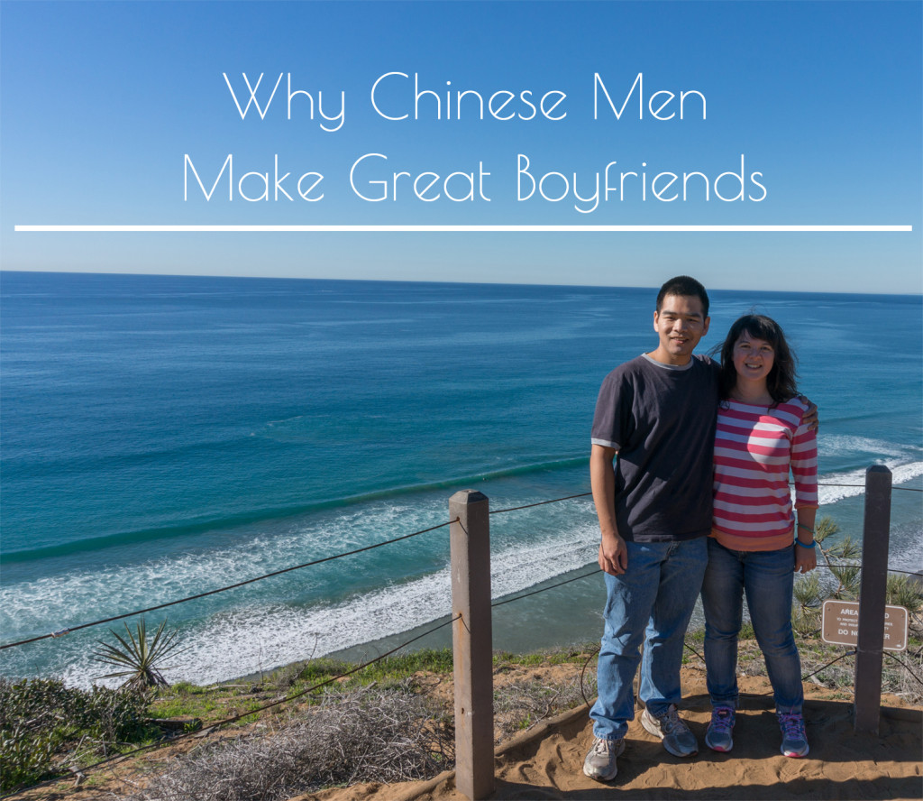 Chinese Men Make Great Boyfriends!